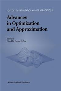 Advances in Optimization and Approximation