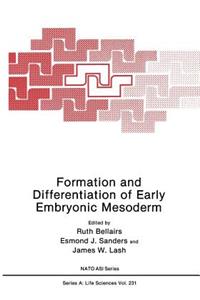 Formation and Differentiation of Early Embryonic Mesoderm