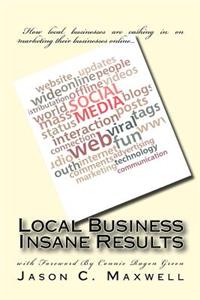 Local Business Insane Results