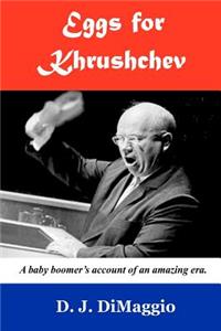 Eggs for Khrushchev