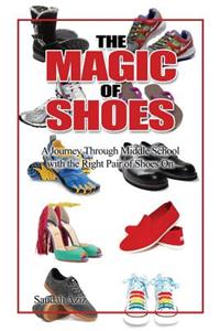 Magic of Shoes