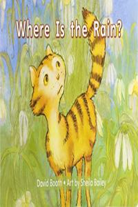 Myview Literacy 2020 Leveled Reader Grade K: Where Is the Rain?