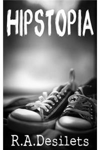Hipstopia
