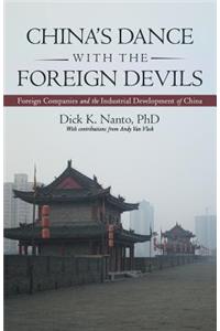 China's Dance with the Foreign Devils