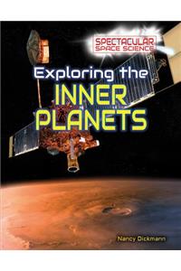 Exploring the Inner Planets