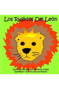 Los Rugidos Del León