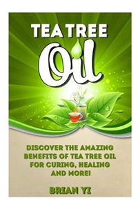 Tea Tree Oil