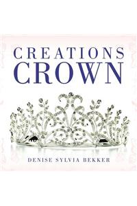 Creations Crown
