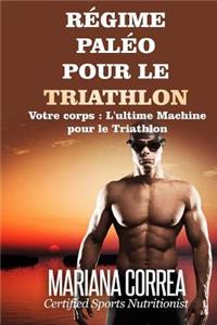 REGIME PALEO Pour le TRIATHLON