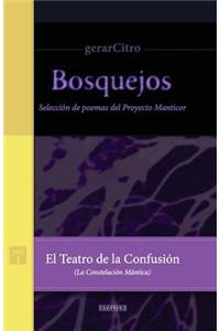 Teatro de la Confusión (La Constelación Mántica)