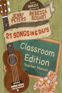 21 Songs in 6 Days Classroom Edition