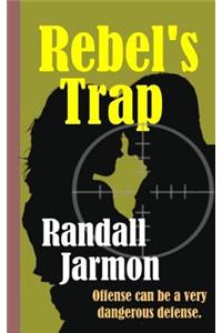 Rebel's Trap