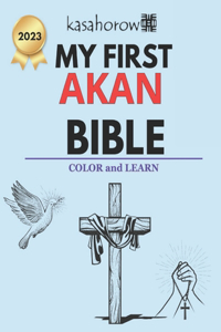 My First Akan Bible