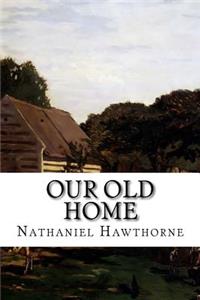 Our Old Home
