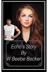Echo's Story