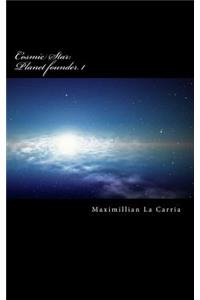 Cosmic Star