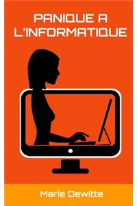 Panique à l'informatique