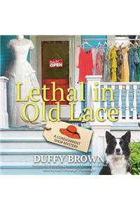 Lethal in Old Lace Lib/E