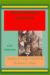 Our Scouting Heritage - LDS Edition