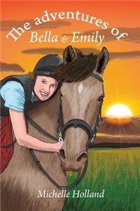 Adventures of Bella & Emily