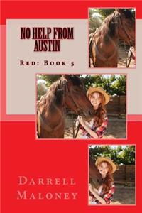 No Help From Austin