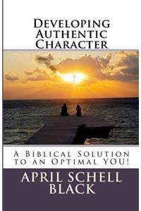 Developing Authentic Character