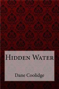 Hidden Water Dane Coolidge