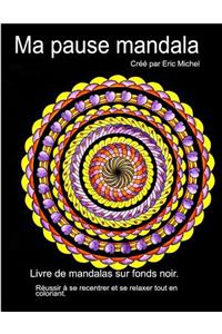 Ma pause mandala