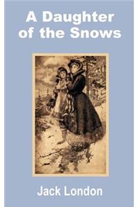 A Daughter of the Snows