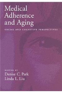 Medical Adherence and Aging
