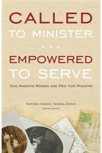 Called to Minister, Empowered to Serve
