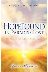 HopeFound in Paradise Lost