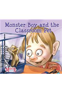 Monster Boy and the Classroom Pet