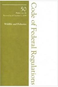 2009 50 CFR 1-16 (Fish & Wildlife)