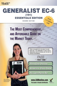 TExES Generalist Ec-6 (191) Essentials Edition Teacher Certification Study Guide Test Prep