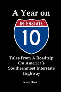 Year on Interstate 10