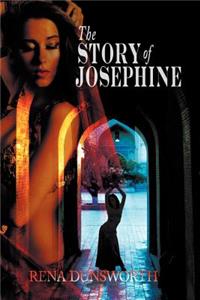 Story of Josephine