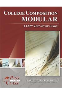 College Composition Modular CLEP Test Study Guide