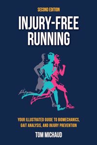 Injury-Free Running, Second Edition