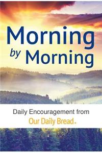 Moments with God Volume 2: Daily Encouragement from Our Daily Bread