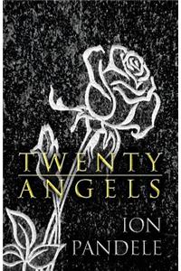 Twenty Angels