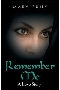 Remember Me