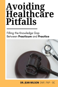 Avoiding Health Care Pitfalls