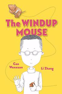 The Windup Mouse