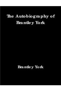 Autobiography of Brantley York