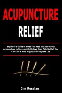 Acupuncture Relief