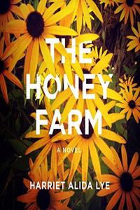 Honey Farm Lib/E