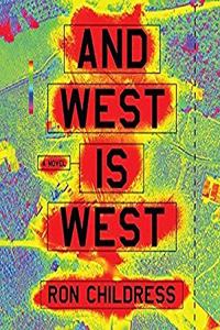 And West Is West