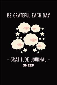 Sheep - Be Grateful Each Day Gratitude and Affirmation Journal For Kids