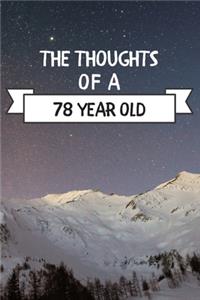 The Thoughts Of A 78 Year Old